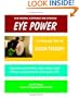 Eye Power: An Updated Report on Vision Therapy