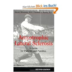 Amyotrophic Lateral Sclerosis: A Guide for Patients and Families