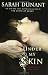 Under My Skin (Hannah Wolfe Crime Novels)