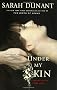 Under My Skin (Hannah Wolfe Crime Novels)