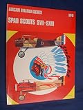 Spad Scouts SVII-SXII