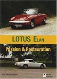 Lotus Elan Passion & Restauration