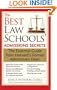 The Best Law Schools' Admissions Secrets: The Essential Guide from Harvard's Former Admissions Dean