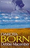 Dakota Born (Dakota Trilogy, Book 1)
