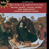 Zelenka: The Lamentations of Jeremiah