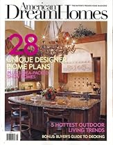 American Dream Homes, May/June 2008 Issue