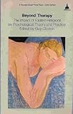 Beyond therapy : the impact of eastern religions on psychological theory and practice