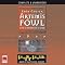 The Eternity Code: Artemis Fowl, Book 3