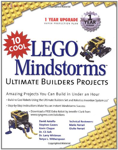 10 Cool LEGO Mindstorms Ultimate Builder Projects: Amazing Projects You Can Build in Under an Hour
