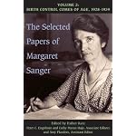 The Selected Papers of Margaret Sanger: Volume 2:  Birth Control Comes of Age, 1928-1939 (Selected Papers of Margaret Sanger) book cover