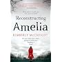 Reconstructing Amelia von Kimberly McCreight