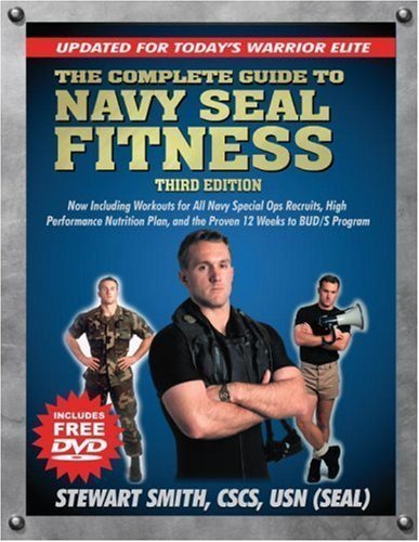 Complete Guide to Navy Seal Fitness of Stewart Smith 3Rev Edition on 28 March 2008