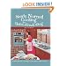 Nearly Normal Cooking For Gluten-Free Eating: A Fresh Approach to Cooking and Living Without Wheat or Gluten