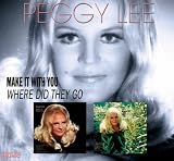 Make It with You/ Where Did They Go?