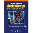 Aprenda el Lenguage Actionscript de Macromedia Flash MX 2004 y Flash 8