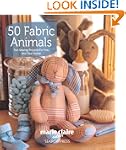 50 Fabric Animals: Fun Sewing Project...