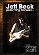 Jeff Beck: Performing This Week... Live at Ronnie Scott's