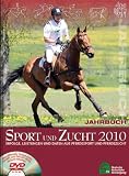 Produkt-Bild: Jahrbuch Sport und Zucht 2010: Erfolge, Leistungen und Daten aus Pferdesport und Pferdezucht