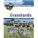 Grasslands (Biomes of the Earth)