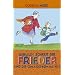 Oma und Frieder, Band 4: ,,Schule!", schreit der Frieder, und die Oma, die kommt mit