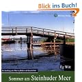 Sommer am Steinhuder Meer: Ein Streifzug ums Meer in Bildern und Geschichten