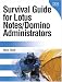 Search : Survival Guide for Lotus Notes and Domino Administrators