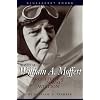 Admiral William A. Moffett: Architect of Naval Aviation (Bluejacket Books)