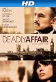 The Deadly Affair