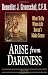 Books : Arise from Darkness: What to Do When Life Doesn't Make Sense
