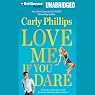 Love Me If You Dare: Most Eligible Bachelor, Book 2