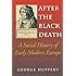 After the Black Death: A Social History of Early Modern Europe (Interdisciplinary Studies in History)