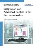 Integration von Advanced Control in der Prozessindustrie: Rapid Control Prototyping