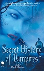 The Secret History Of Vampires