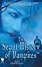 Books : The Secret History Of Vampires
