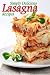 Books : Simply Delicious Lasagna Recipes - Simple Recipe for lasagna