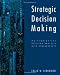 Strategic Decision Making: Multiobjective Decision Analysis with Spreadsheets