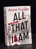 All That I Am