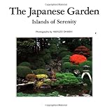 The Japanese Garden: Islands of Serenity