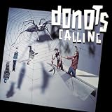CALLING  von  Donots