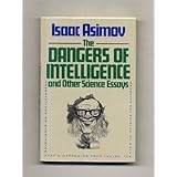 dangers of intelligence and other science essays