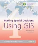 Making Spatial Decisions Using GIS, L...