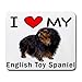 I Love My English Toy Spaniel