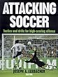 Attacking soccer - [electronic resource]  : Joseph A. Luxbacher, editor.