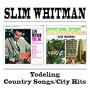 Yodeling Country Songs/City Hits