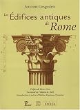 Les Edifices antiques de Rome