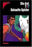Die drei ??? und der gekaufte Spieler (drei Fragezeichen) - 