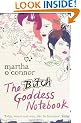 The Bitch Goddess Notebook