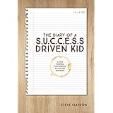 the diary of a success driven kid