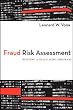 Fraud Risk Assessment: Building a Fraud Audit Program