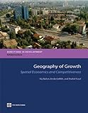Geography of growth : spatial economics and competitiveness